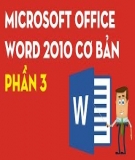 Microsoft Word 2010 căn bản: Bài học 3 - Các thao tác trên tập tin file Word 2010